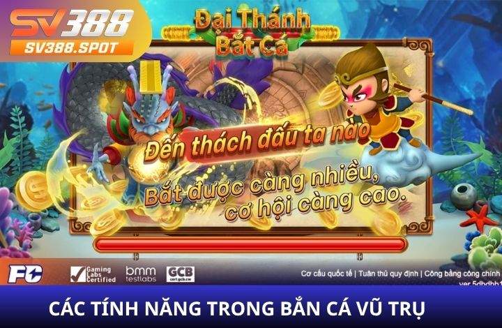 Giới thiệu các tính năng trong bắn cá Vũ Trụ