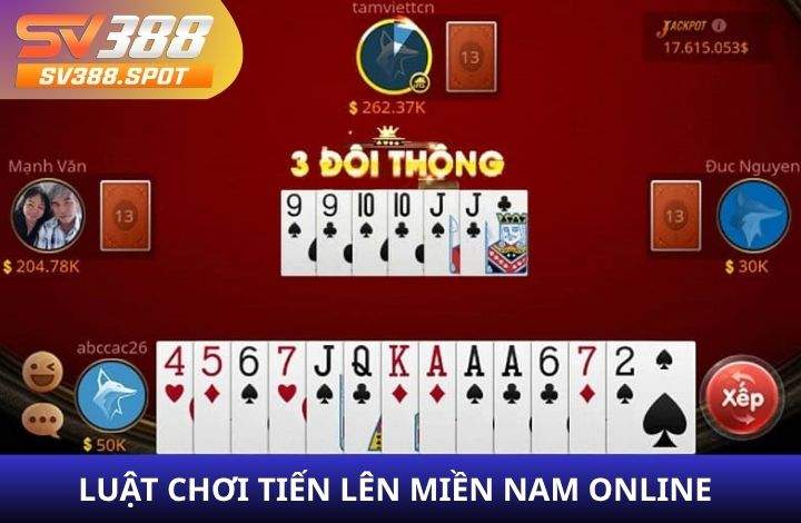 Luật chơi Tiến Lên Miền Nam Online tại SV388