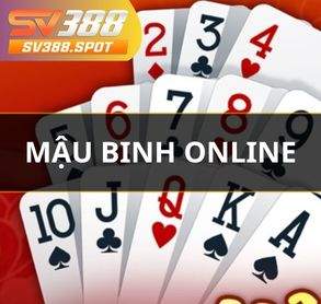 Mậu Binh Online - Game Bài Cực Hay Tại Nhà Cái SV388