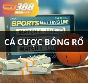 Cá cược bóng rổ tại Thể Thao SV388 - siêu phẩm hấp dẫn 2025